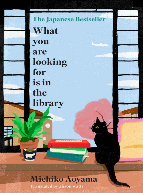 Cover of What You Are Looking for is in the Library
