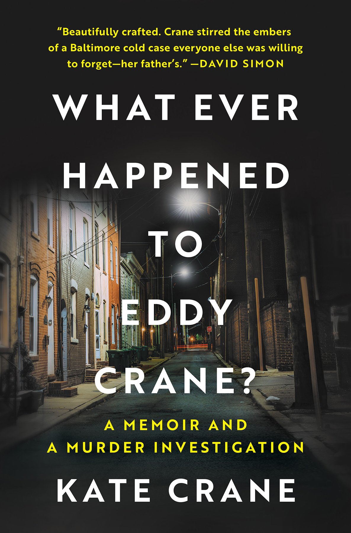 Cover of What Ever Happened to Eddy Crane?