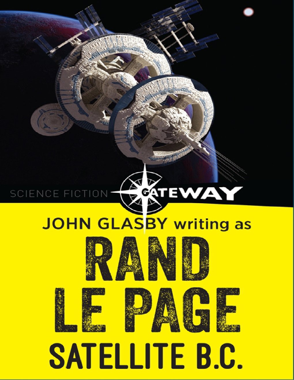 Cover of Satellite B.C. (1952)