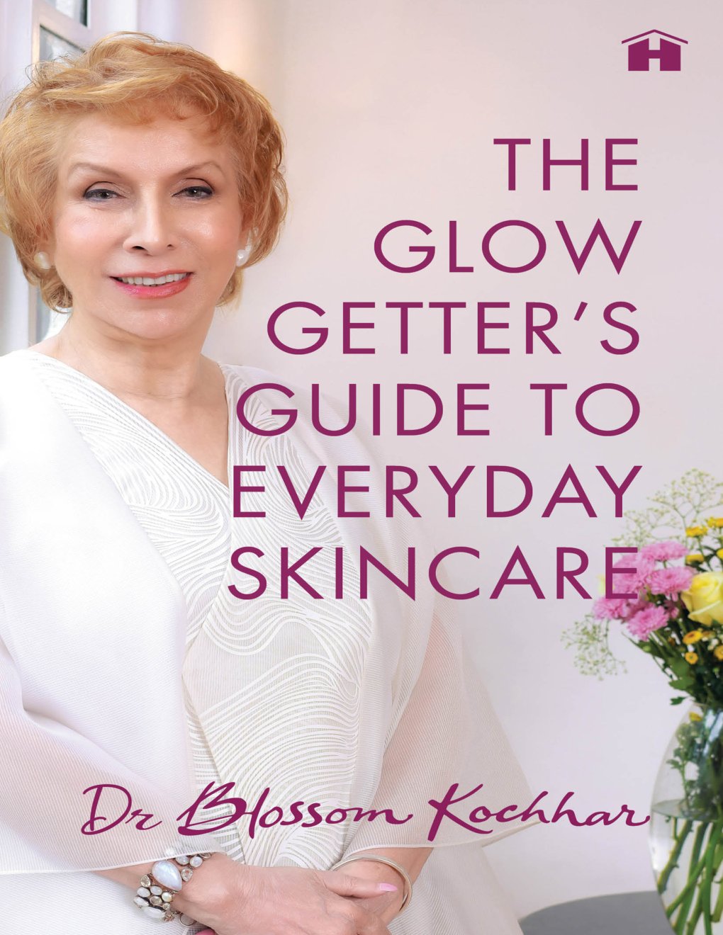 Cover of The Glow Getter’s Guide to Everyday Skincare