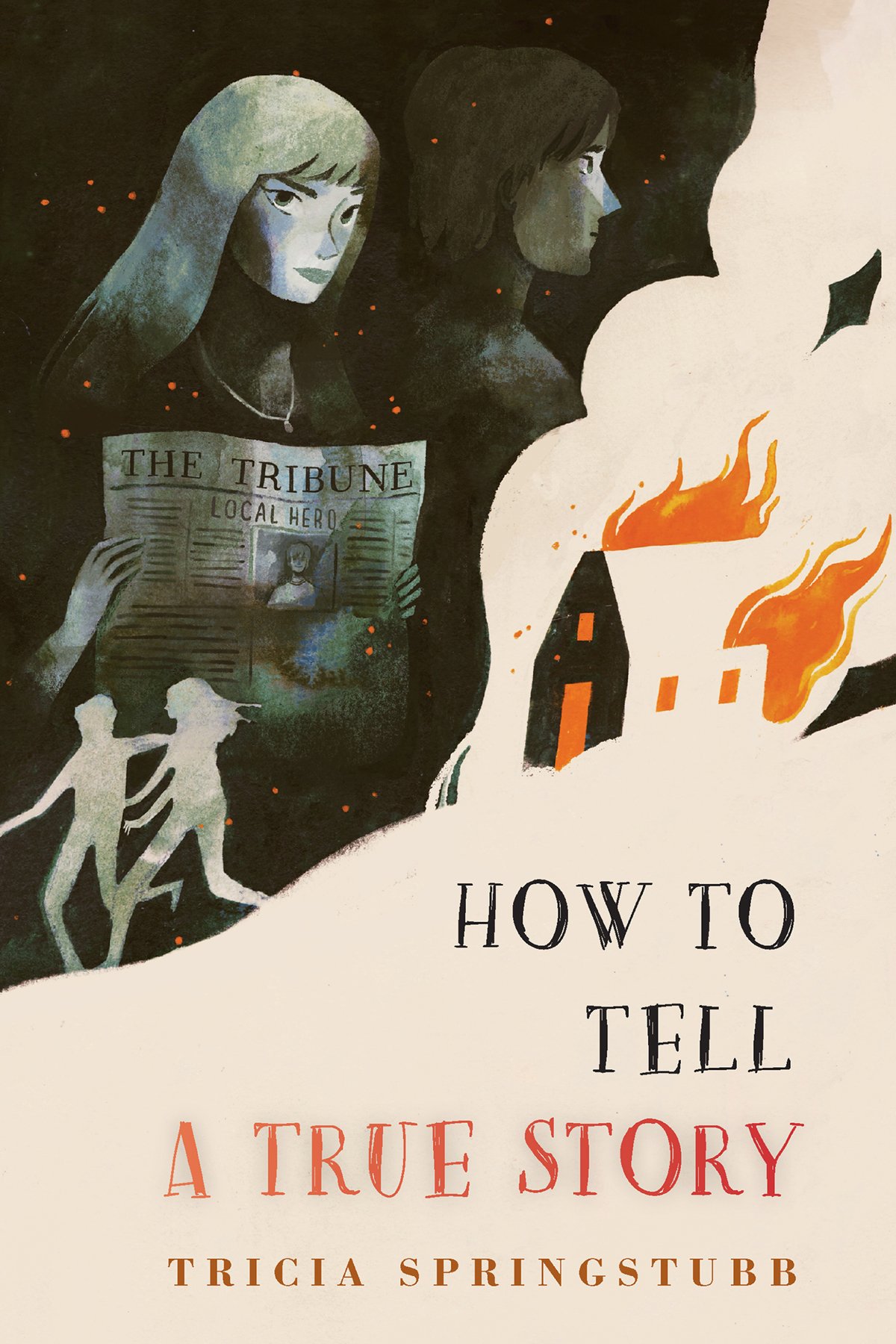 Cover of How to Tell a True Story