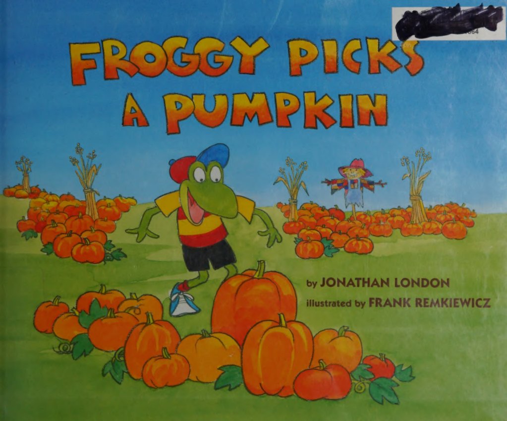 Cover of Froggy picks a pumpkin (2019)