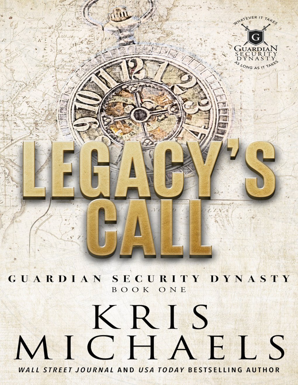 Cover of Legacy's Call (Guardian Security Dynasty Book 1)