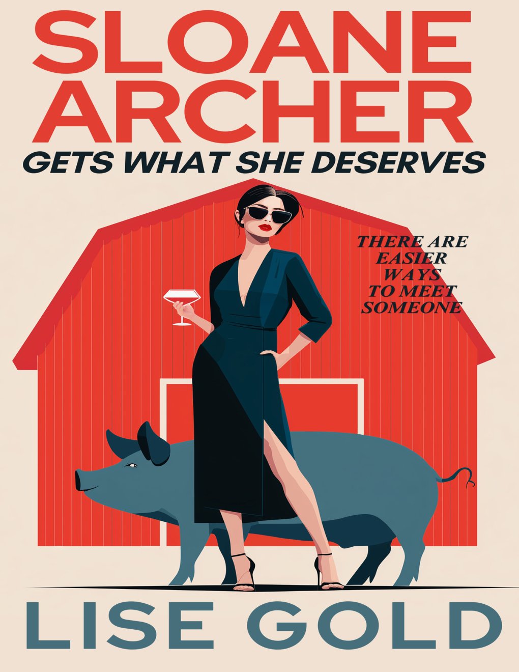 Cover of Sloane Archer Gets What She Deserves