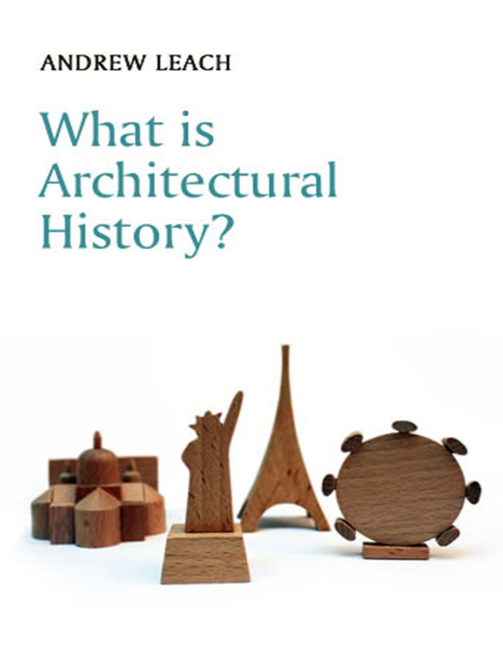 Cover of What is Architectural History