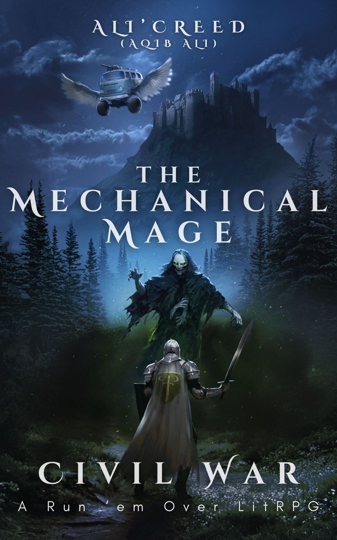 Cover of The Mechanical Mage (Book 2): Civil War: A Run 'Em Over LitRPG