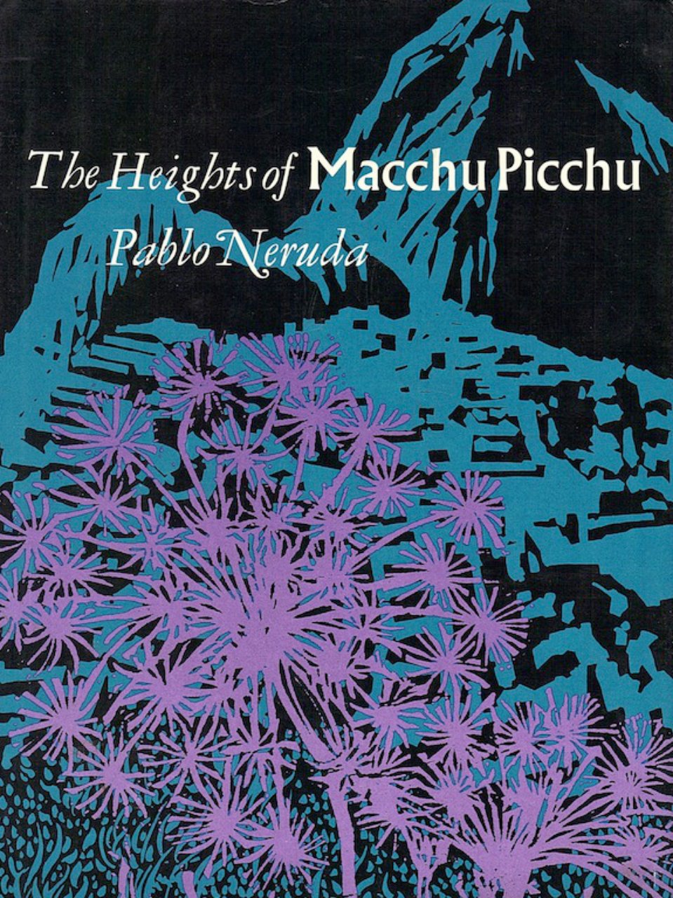 Cover of The Heights of Macchu Picchu