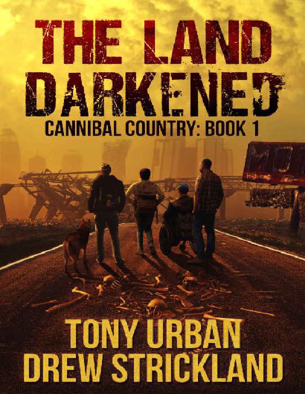 Cover of Cannibal Country (Book 1): The Land Darkened