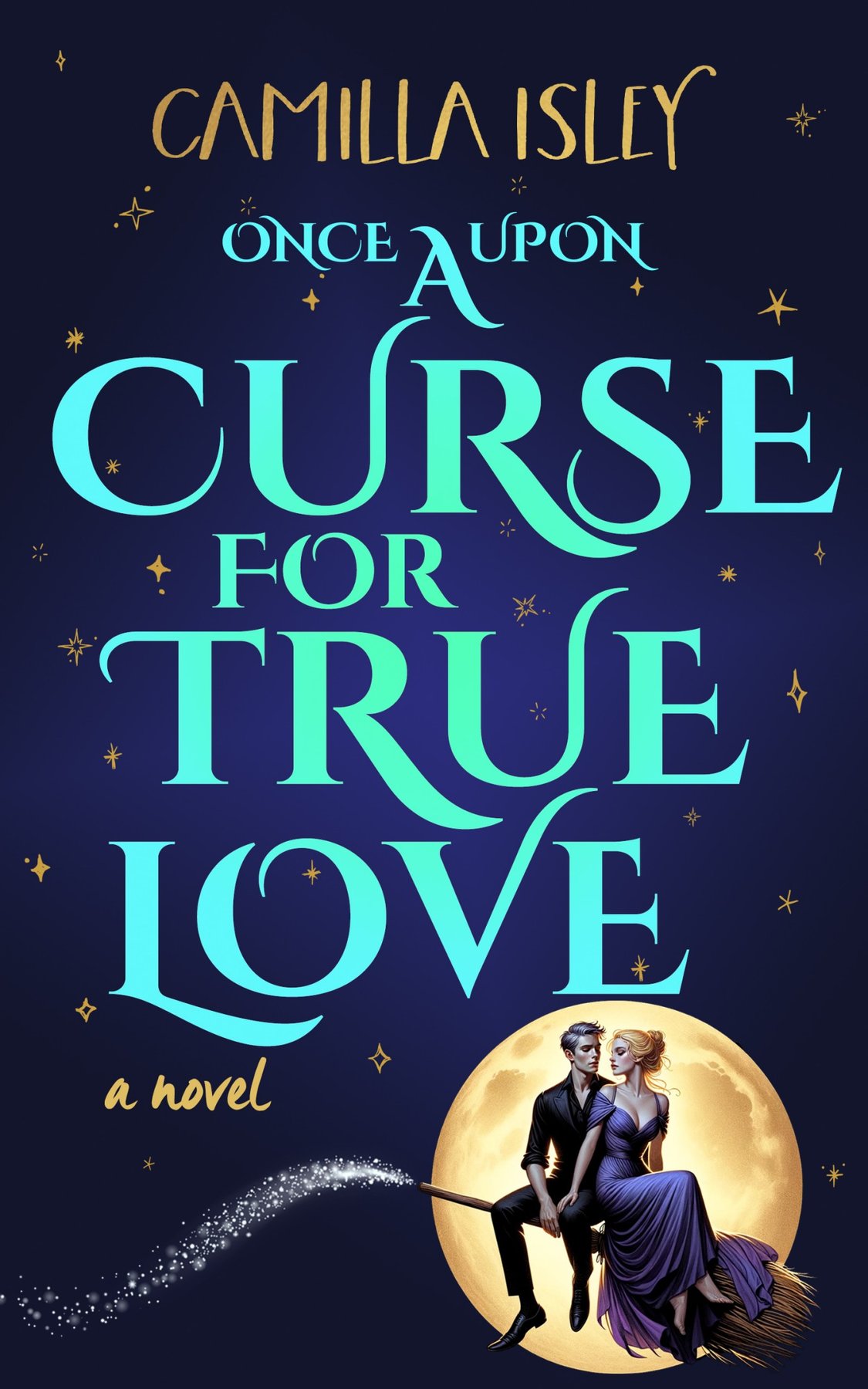 Cover of Once Upon a Curse for True Love
