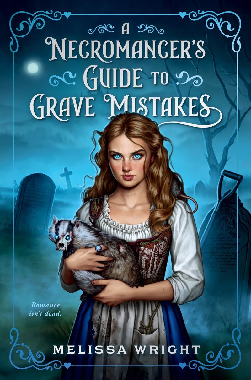 Cover of A Necromancer’s Guide to Grave Mistakes
