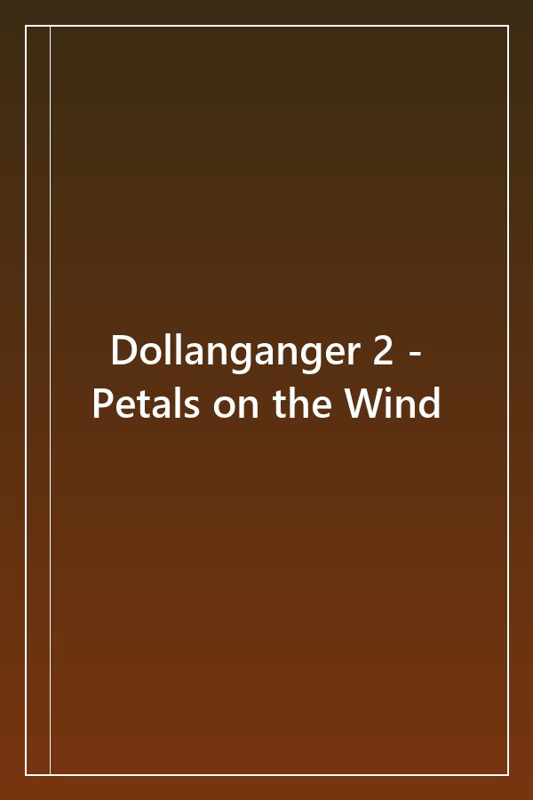 Cover of Dollanganger 2 - Petals on the Wind