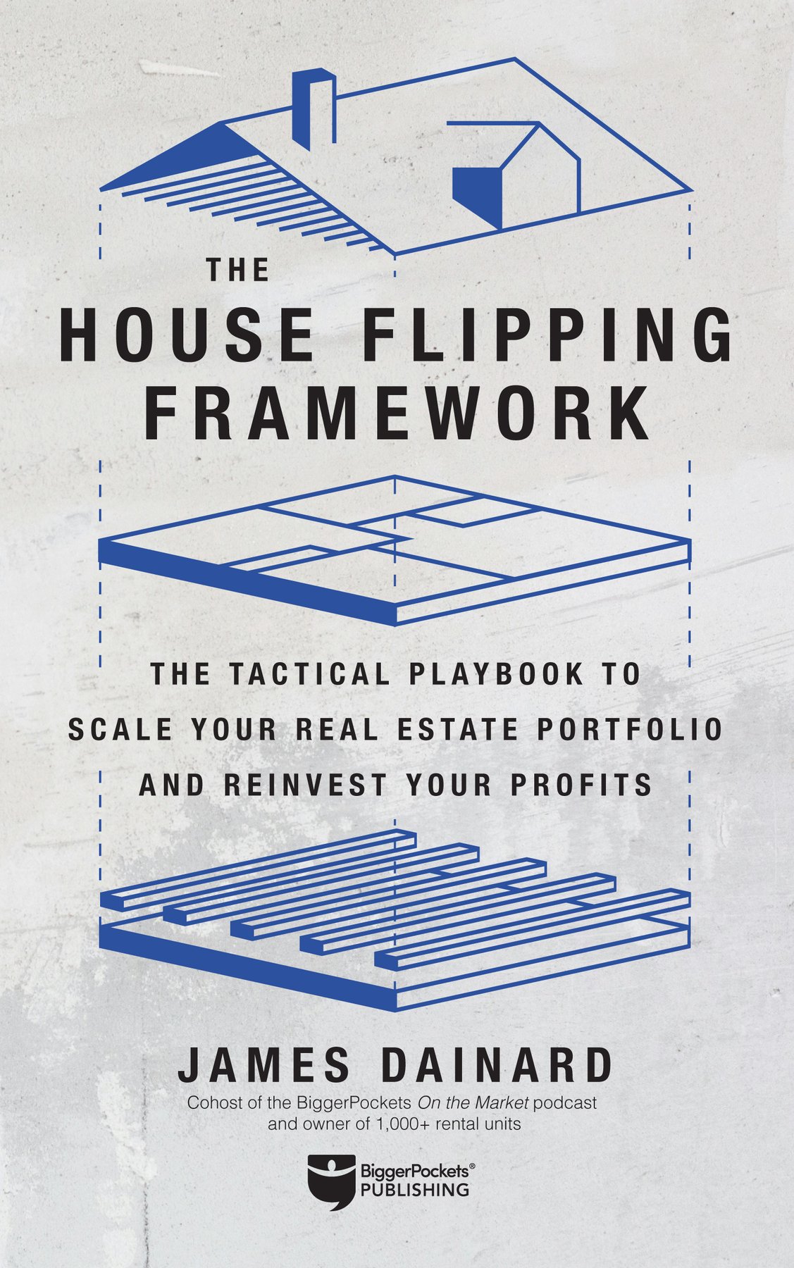 Cover of The House Flipping Framework