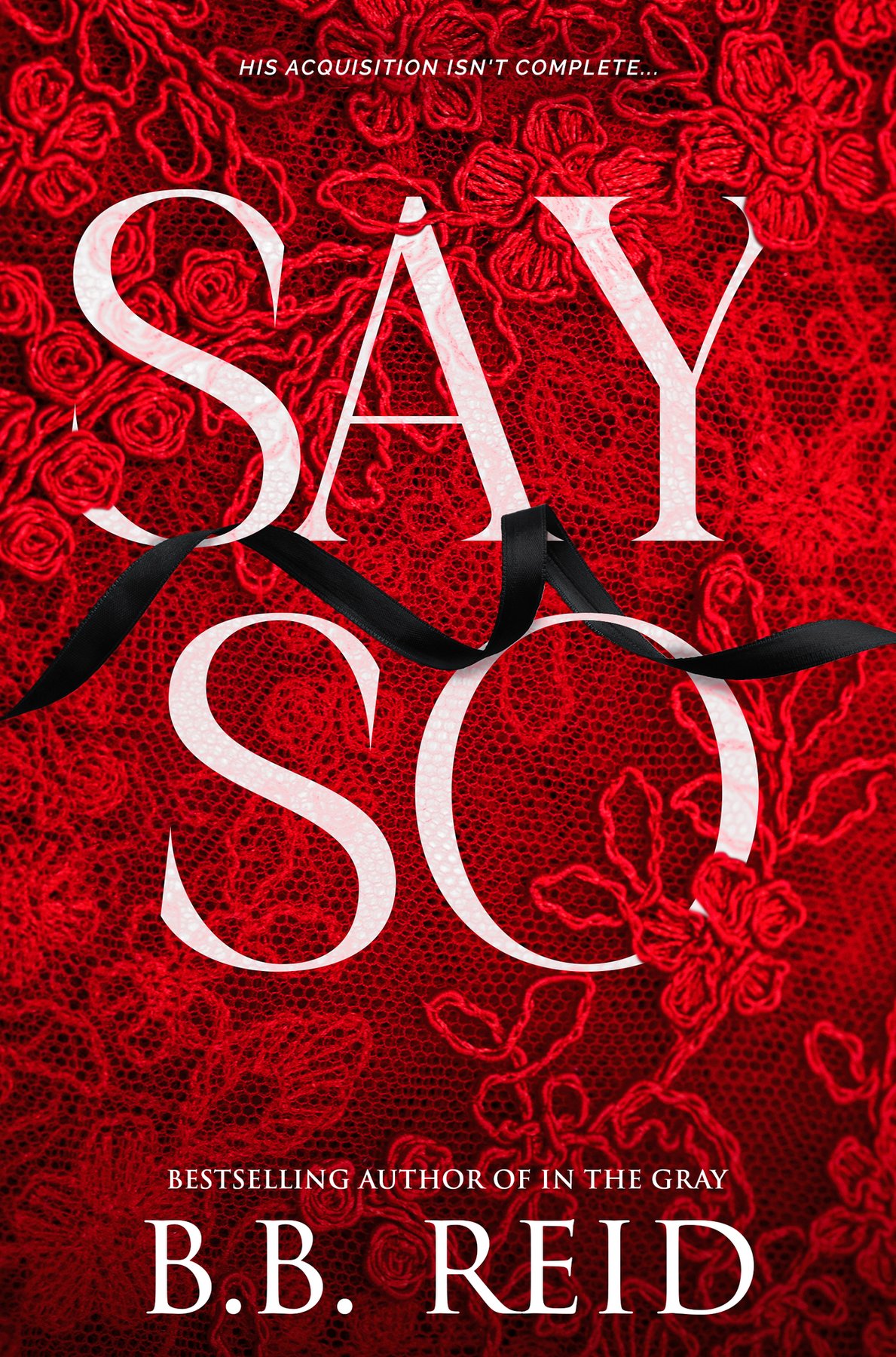 Cover of Say So: A Dark Mafia Romance
