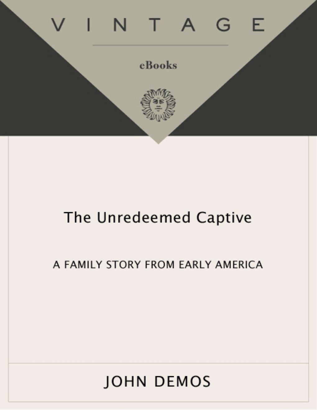 Cover of The Unredeemed Captive