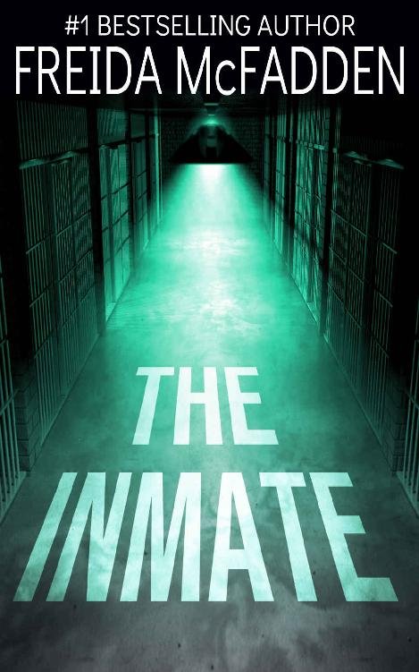 Cover of The Inmate: A gripping psychological thriller