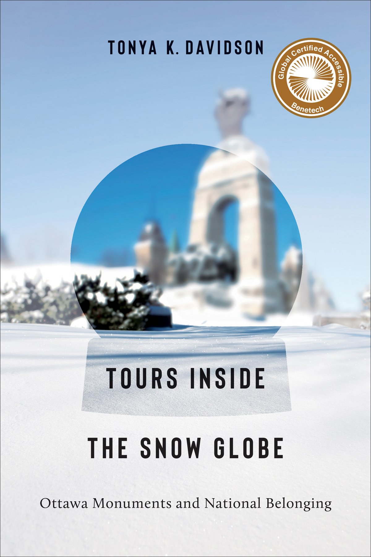 Cover of Tours Inside the Snow Globe