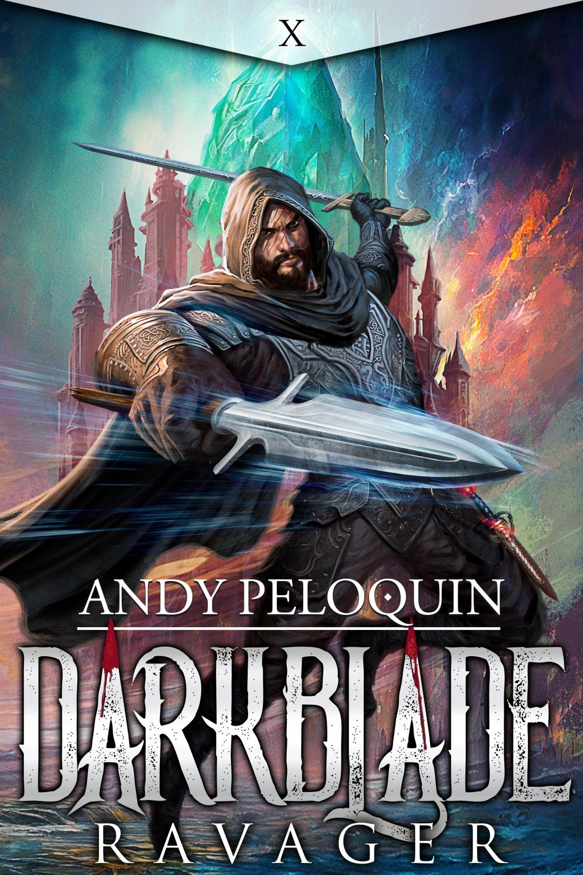 Cover of Ravager: A Dark Epic Fantasy Novel (Darkblade Book 10)