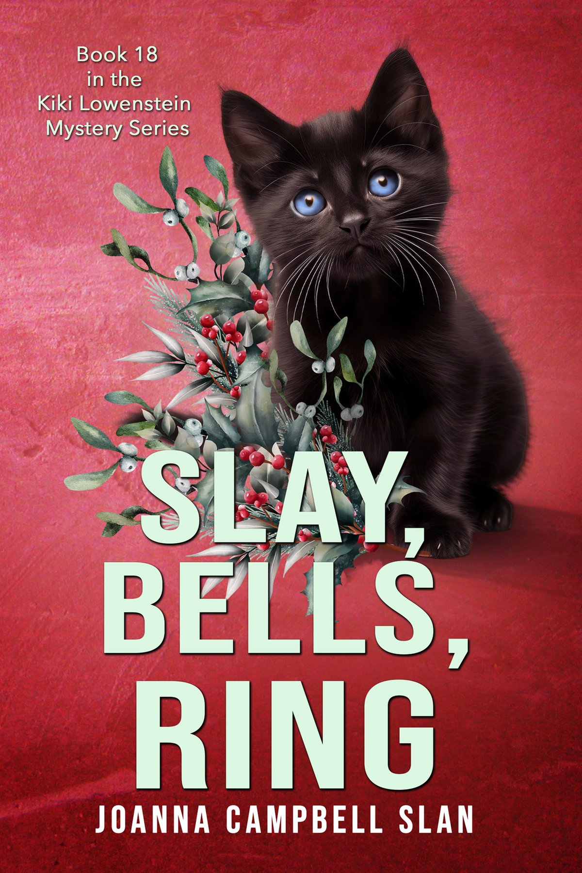 Cover of Slay, Bells, Ring- Book #18 in the Kiki Lowenstein Mystery Series (1986)