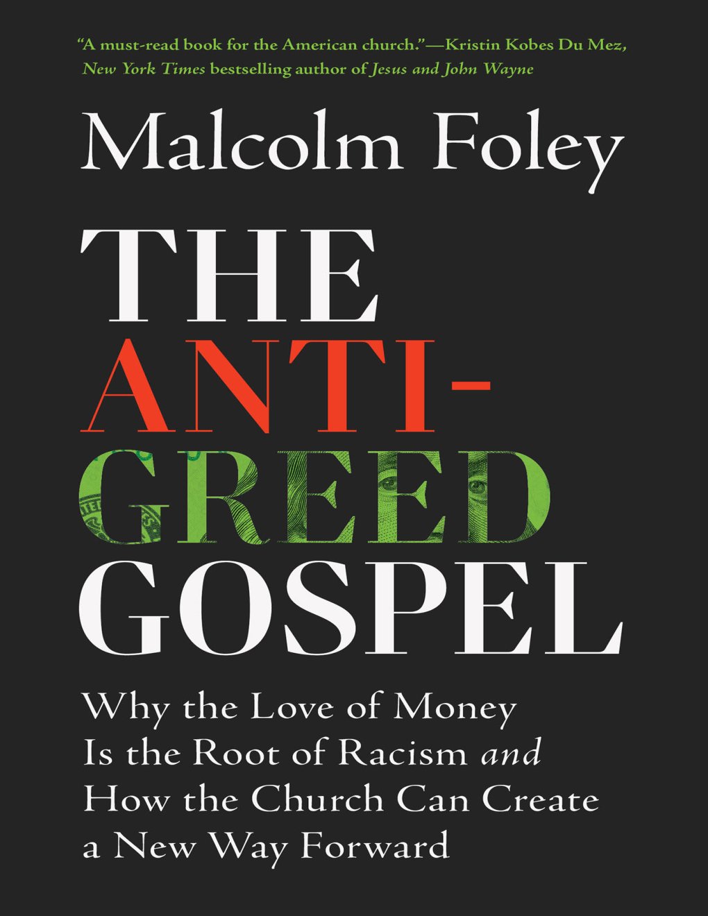 Cover of The Anti-Greed Gospel