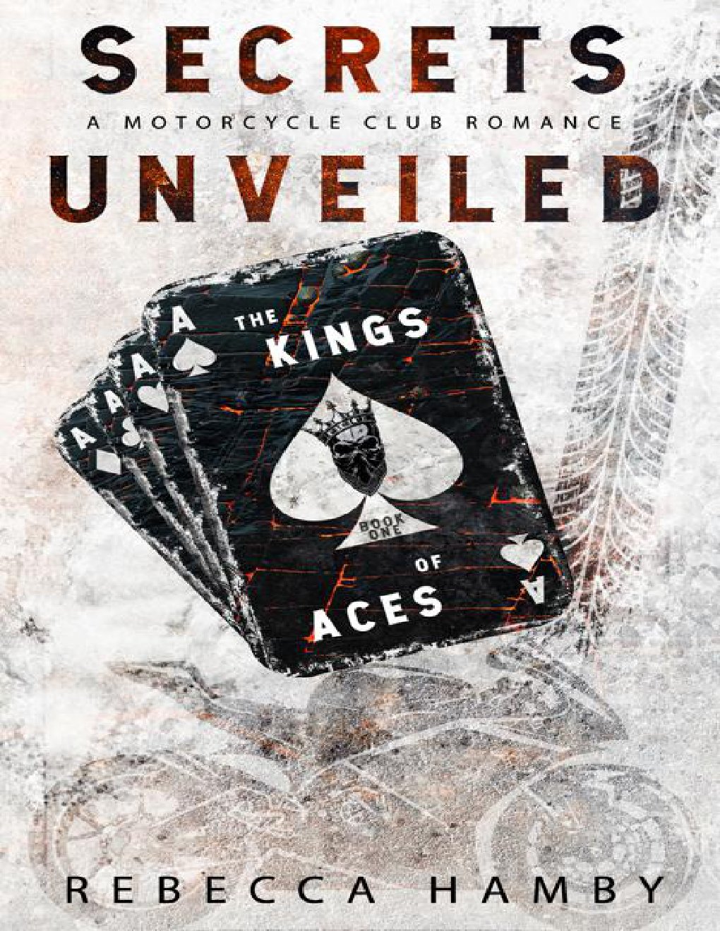 Cover of Secrets Unveiled : The Kings Aces Series
