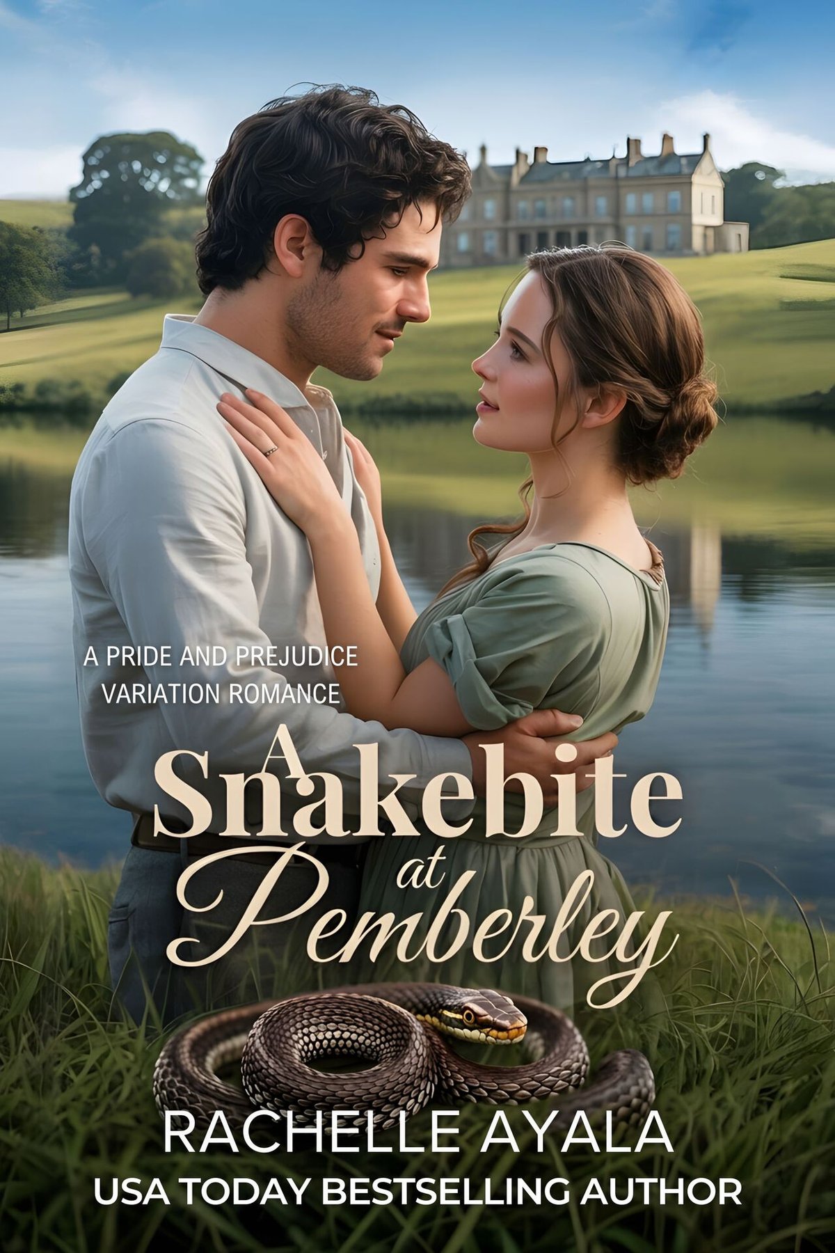 Cover of A Snakebite at Pemberley- A Pride and Prejudice Variation Romance (Darcy and Elizabeth Forever- Pr