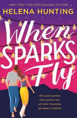 Cover of When Sparks Fly (2021)