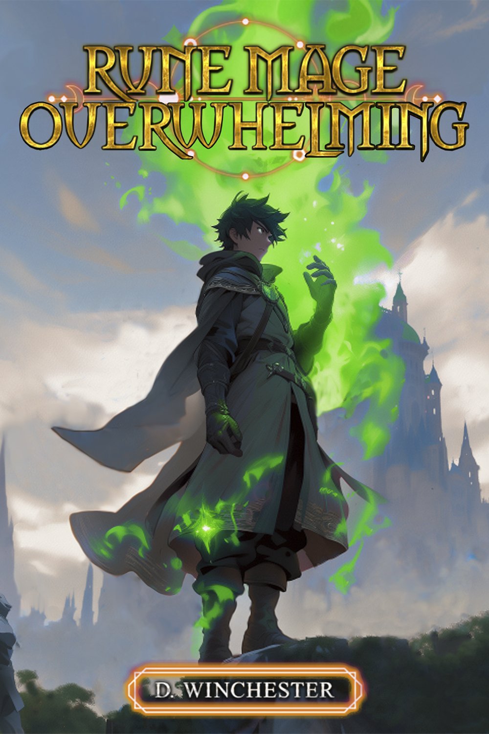 Cover of Rune Mage Overwhelming (Broken System Book 3)
