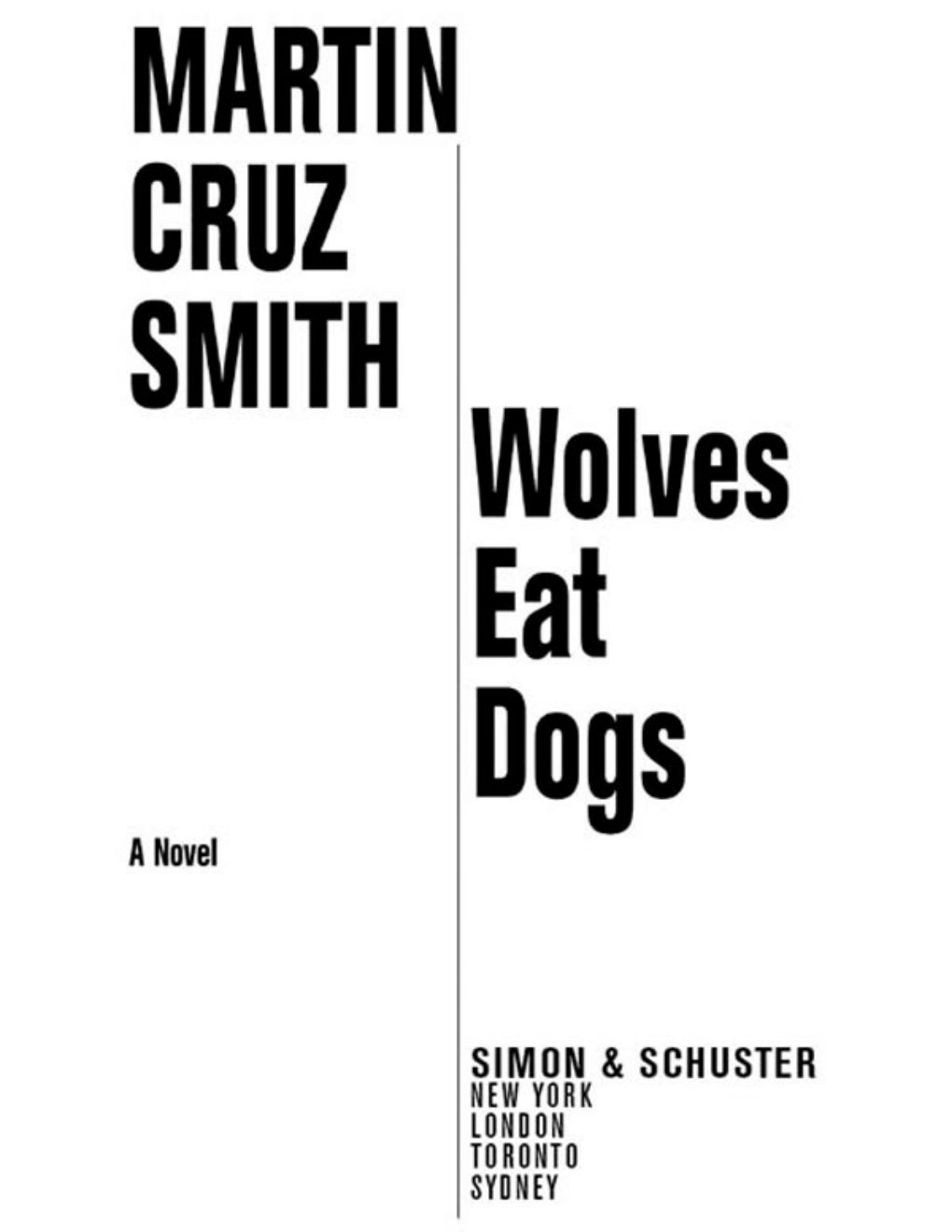 Cover of Wolves Eat Dogs