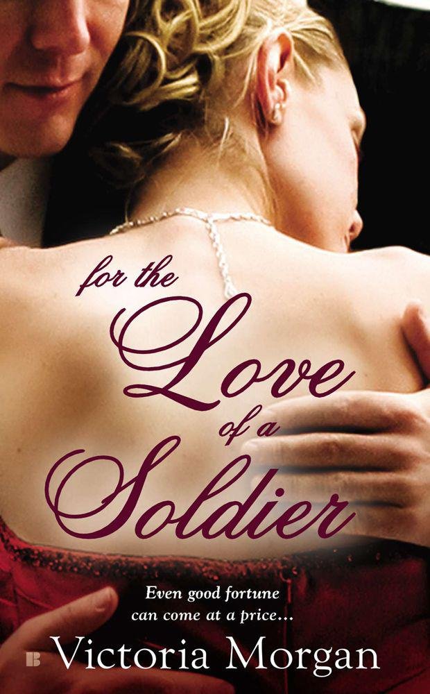 Cover of For the Love of a Soldier