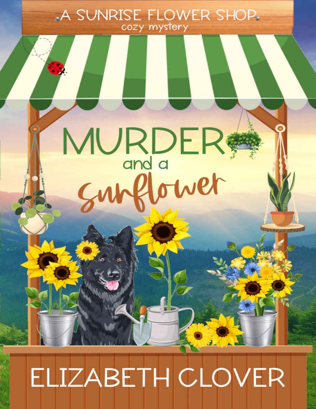 Cover of Sunrise Flower Shop 01-Murder and a Sunflower