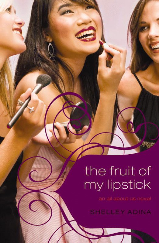 Cover of The Fruit of My Lipstick
