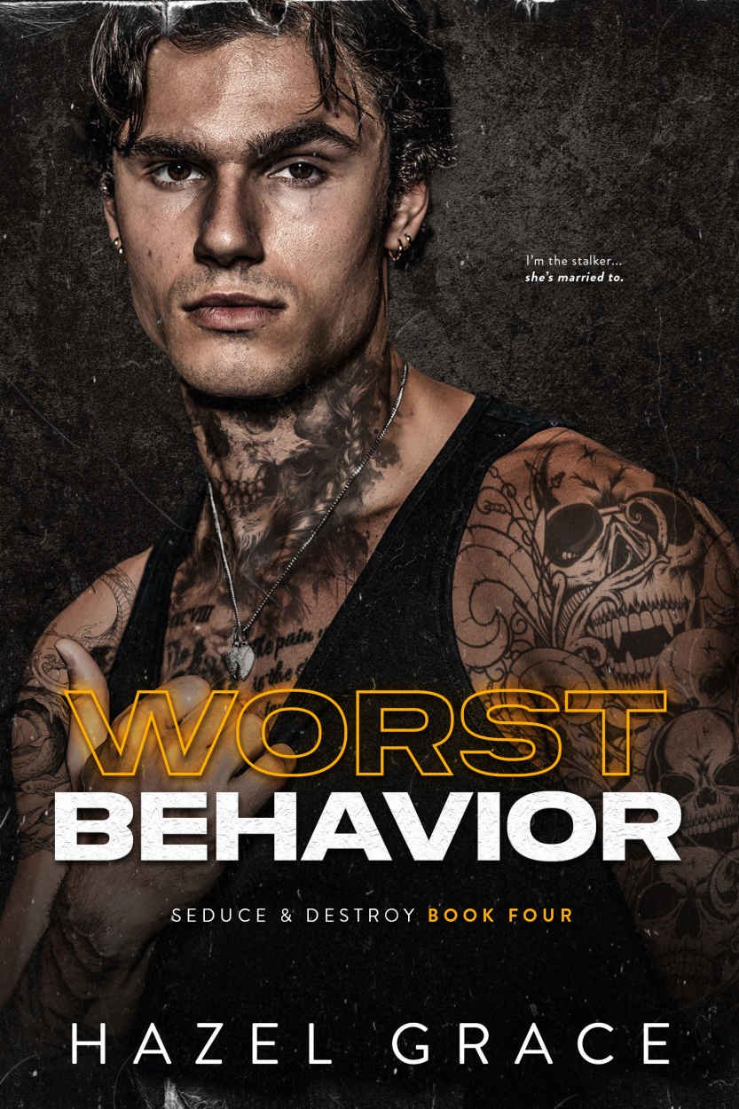 Cover of WORST BEHAVIOR (SEDUCE AND DESTROY SERIES Book 4)