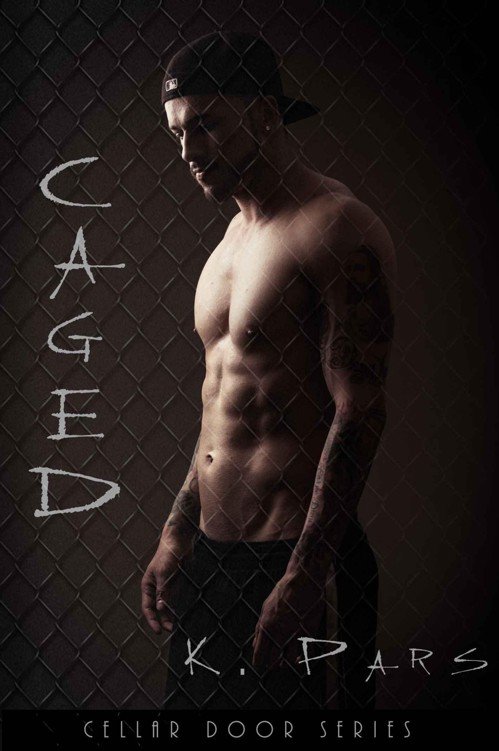 Cover of Caged: Cellar Door Series
