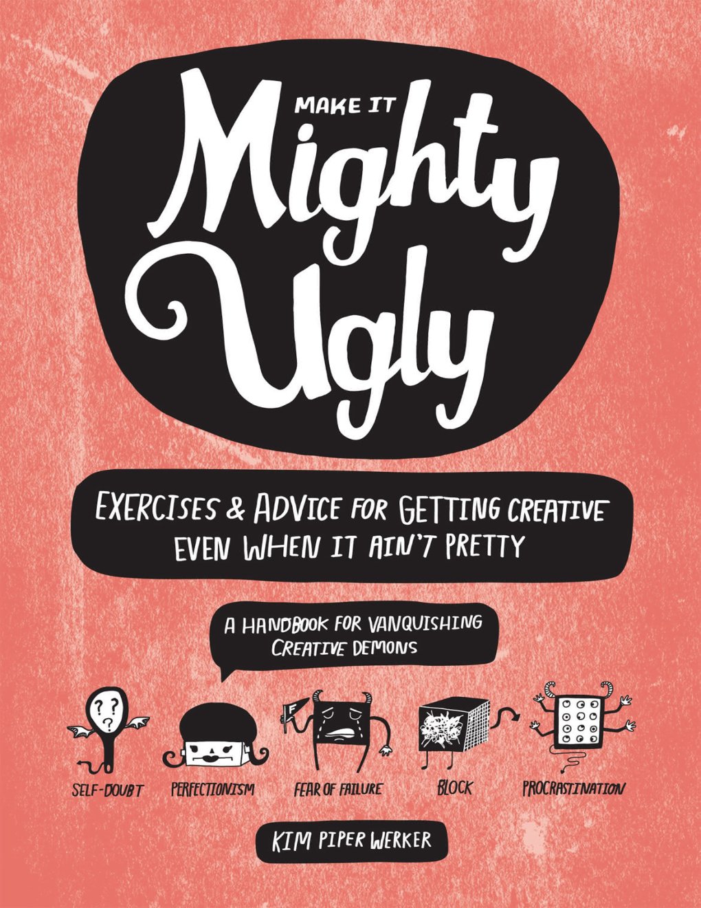 Cover of Make It Mighty Ugly
