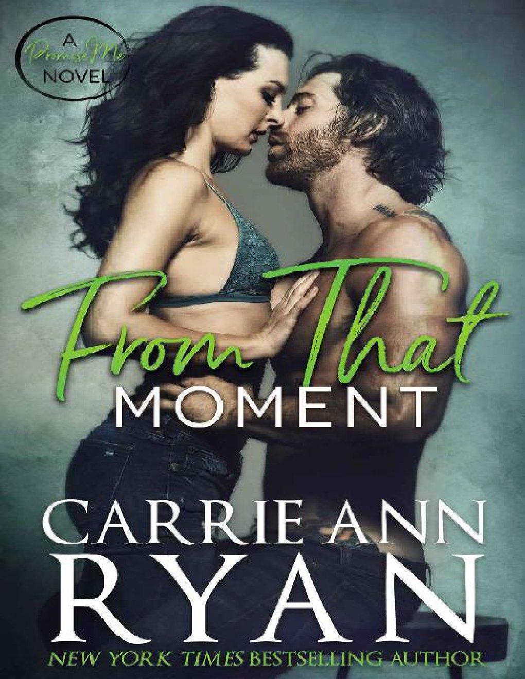 Cover of From That Moment (Promise Me Book 2)