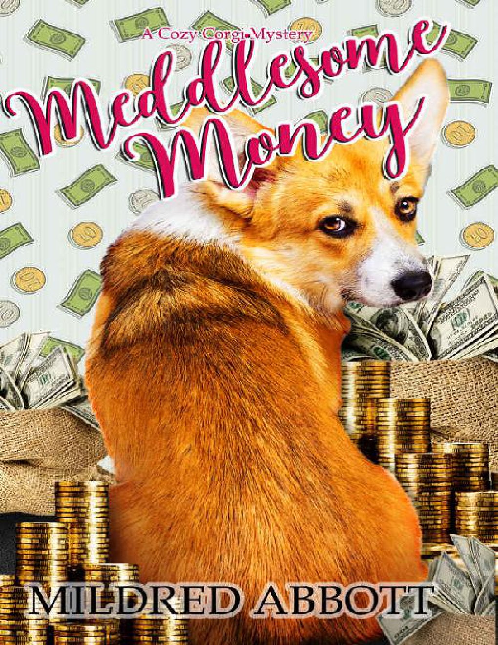 Cover of Meddlesome Money (Cozy Corgi Mysteries Book 13)