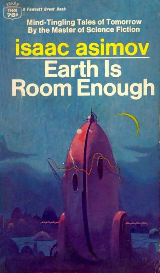 Cover of Earth Is Room Enough (1957)