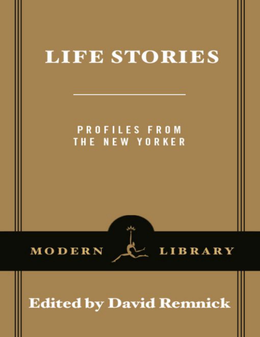 Cover of Life Stories- Profiles from The New Yorker (1921)