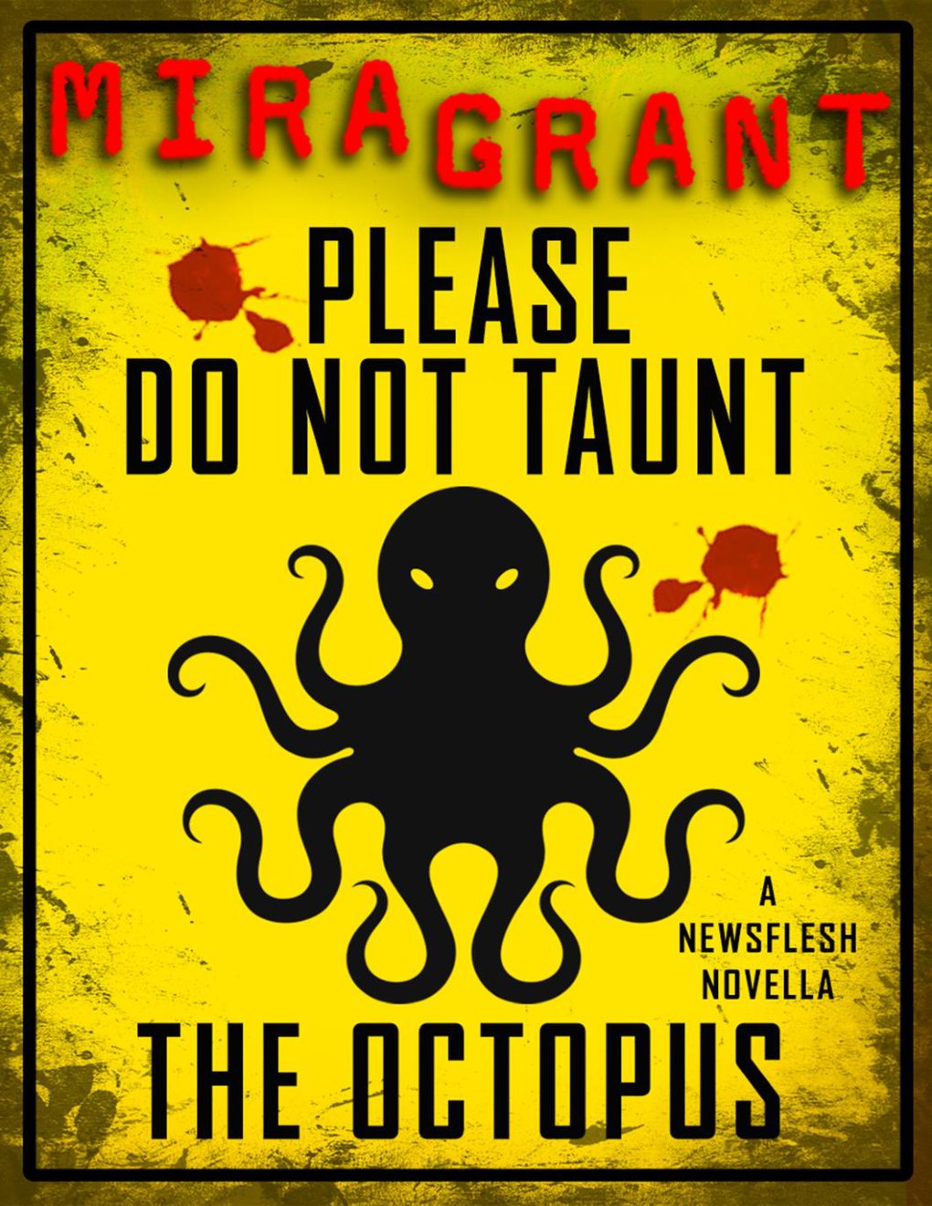 Cover of Please Do Not Taunt the Octopus
