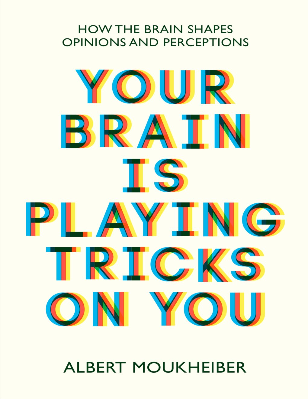 Cover of Your Brain Is Playing Tricks on You