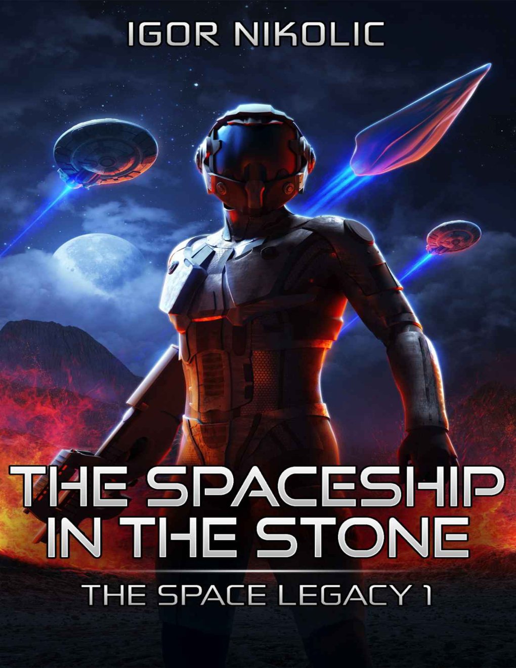 Cover of The Spaceship In The Stone: The Space Legacy Series - Book 1