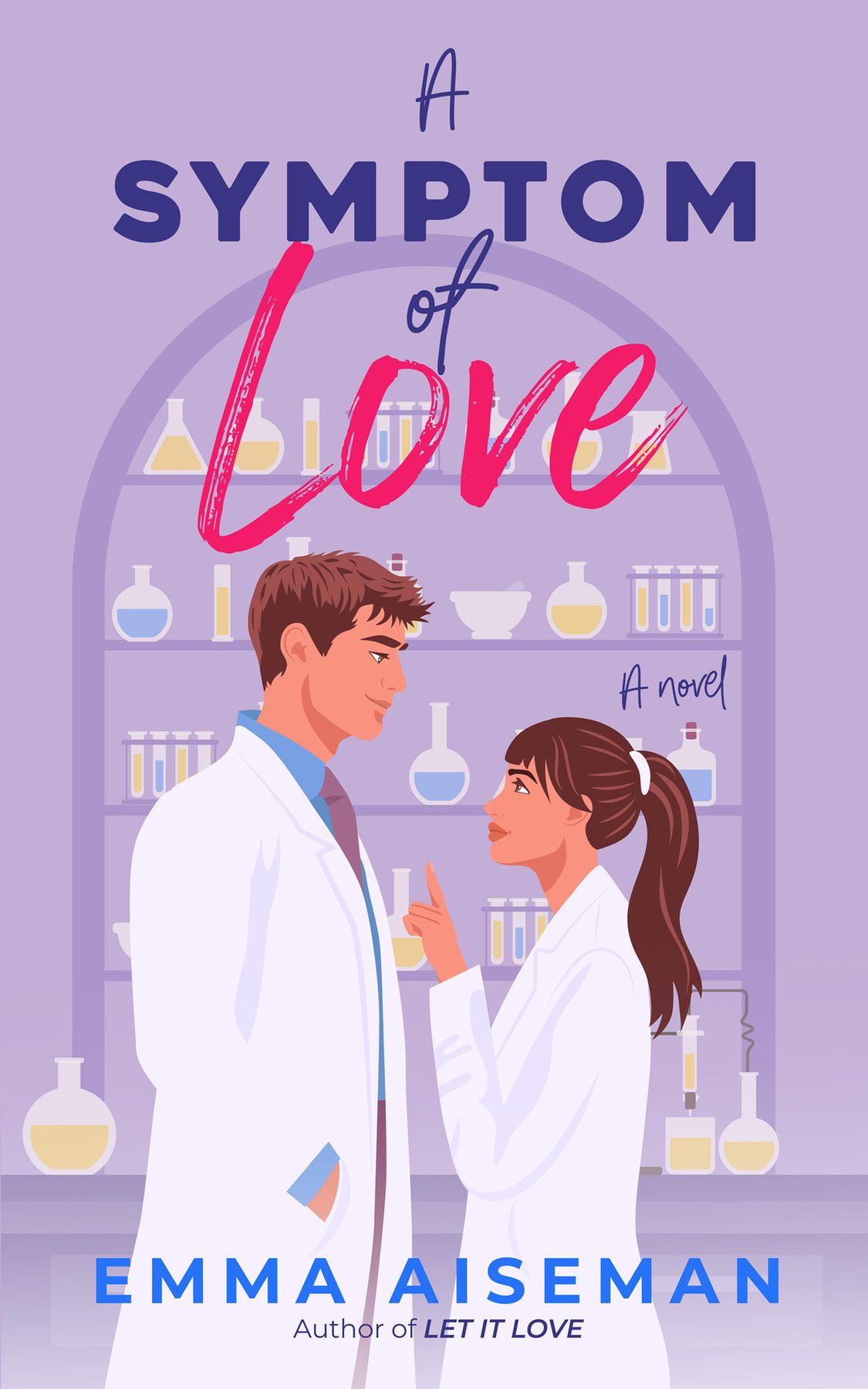 Cover of A Symptom of Love (GERI Labs Book 1)