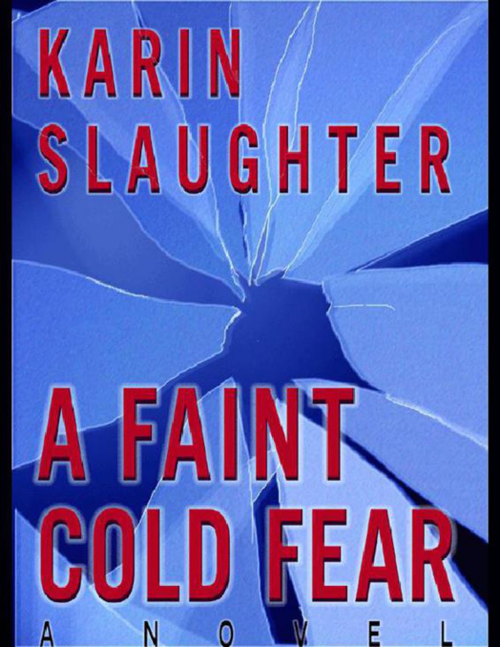 Cover of A Faint Cold Fear (2003)