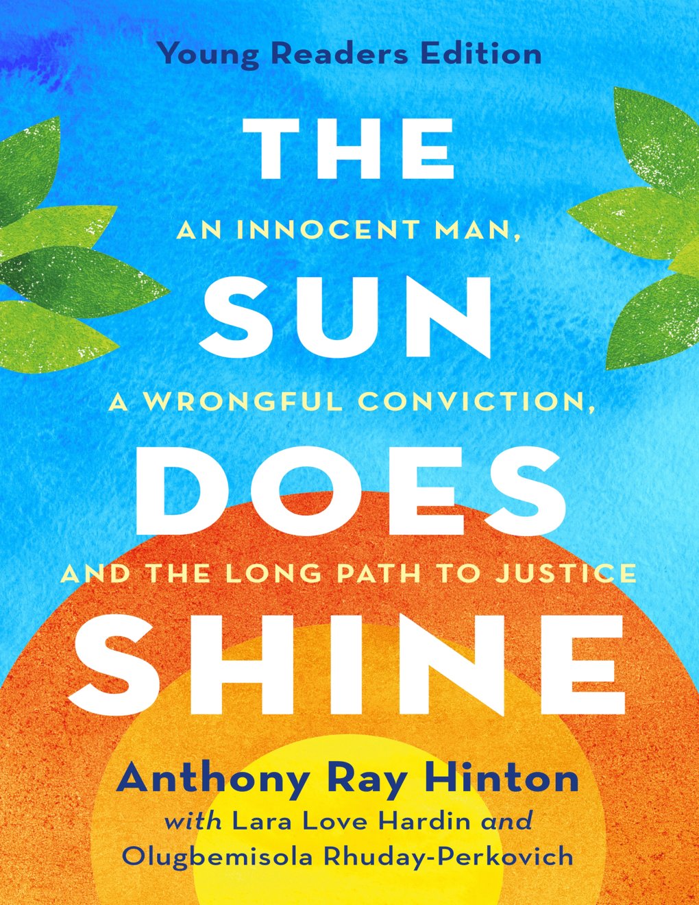 Cover of The Sun Does Shine (Young Readers Edition)