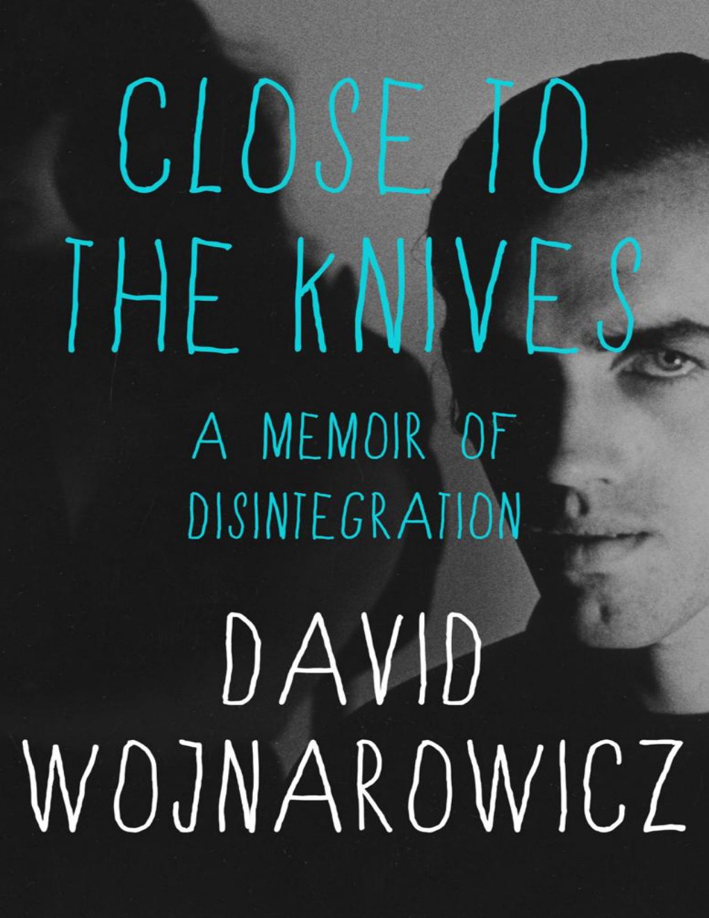 Cover of Close to the Knives