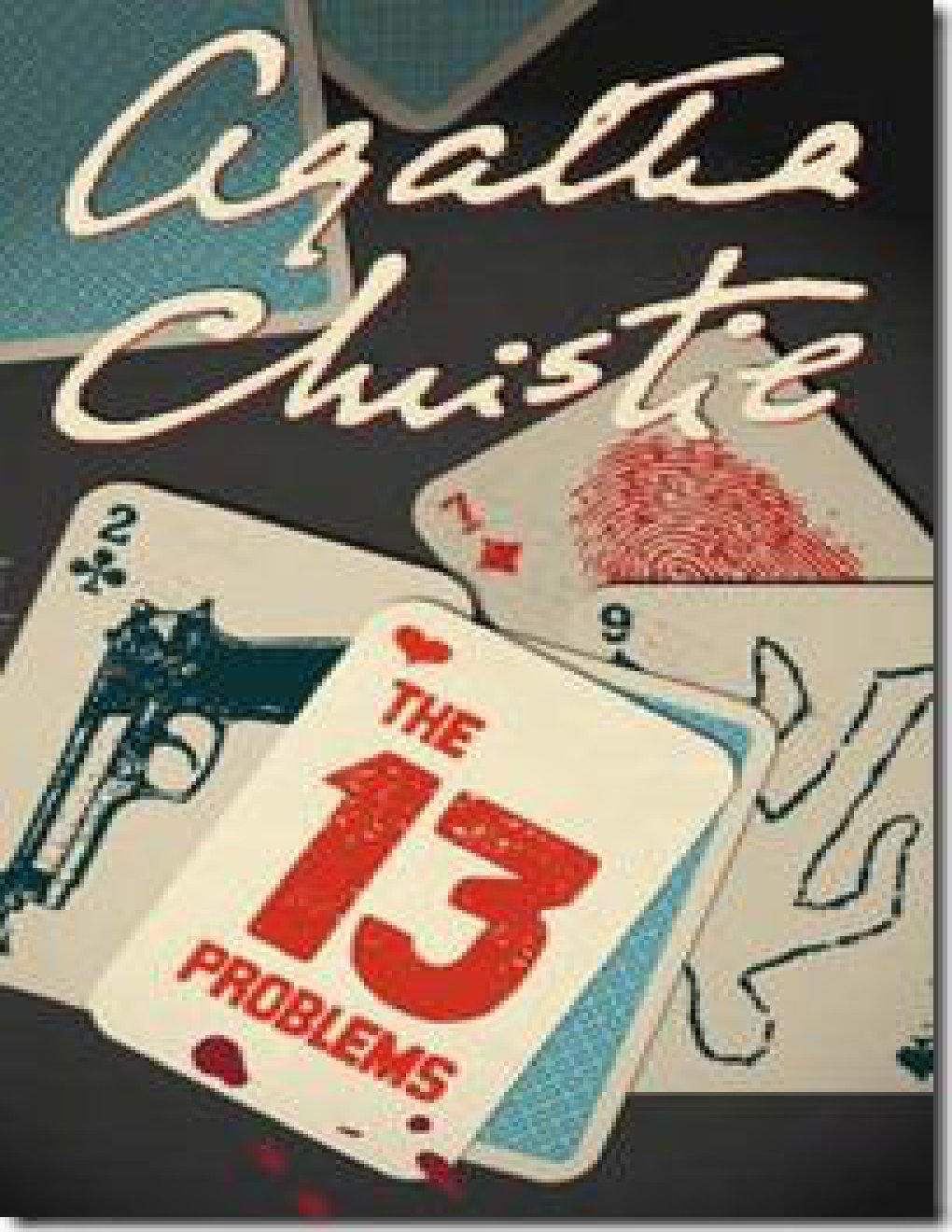 Cover of The Thirteen Problems