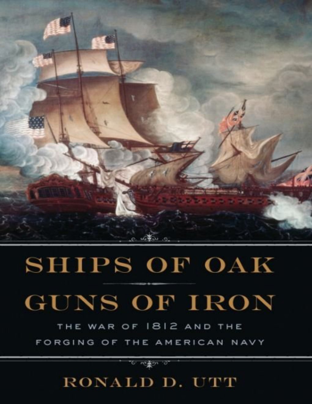 Cover of Ships of Oak, Guns of Iron
