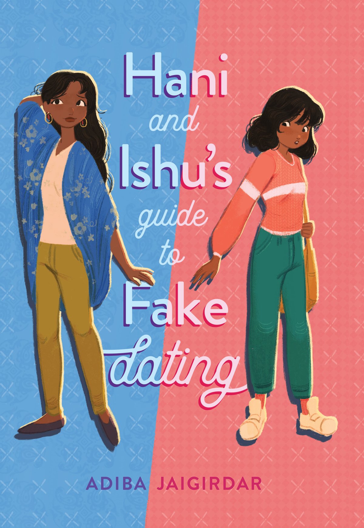 Cover of Hani and Ishu's Guide to Fake Dating