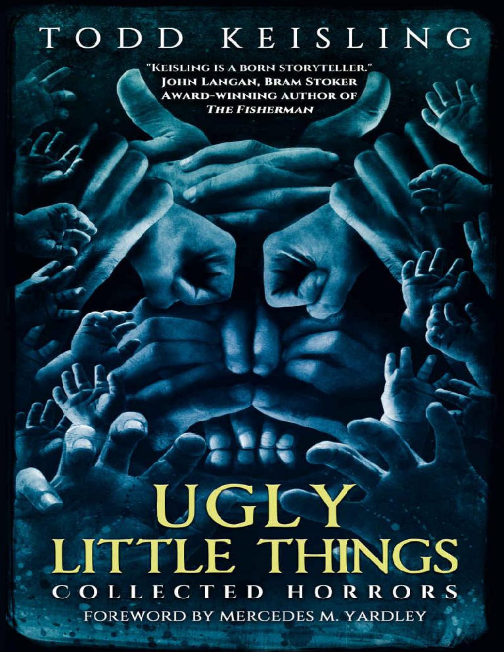 Cover of Ugly Little Things- Collected Horrors (2012)