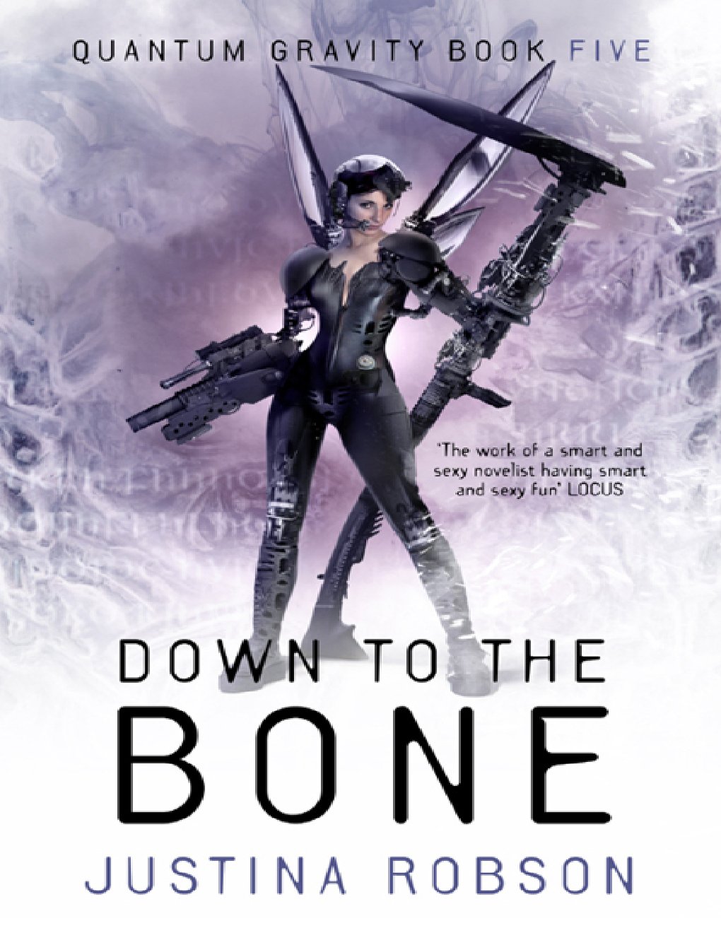 Cover of Down to the Bone- Quantum Gravity Book Five (1988)
